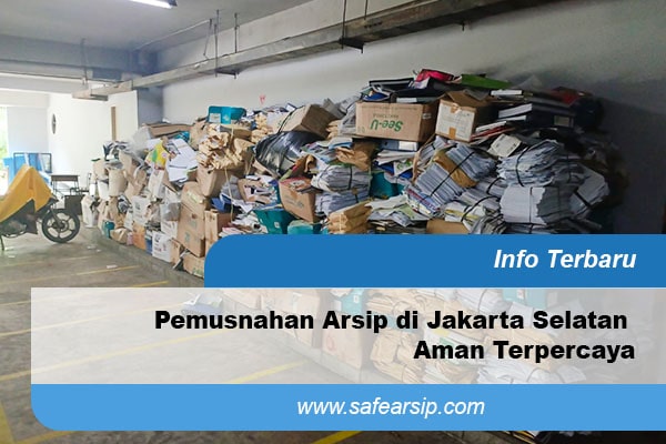 pemusnahan arsip jakarta selatan